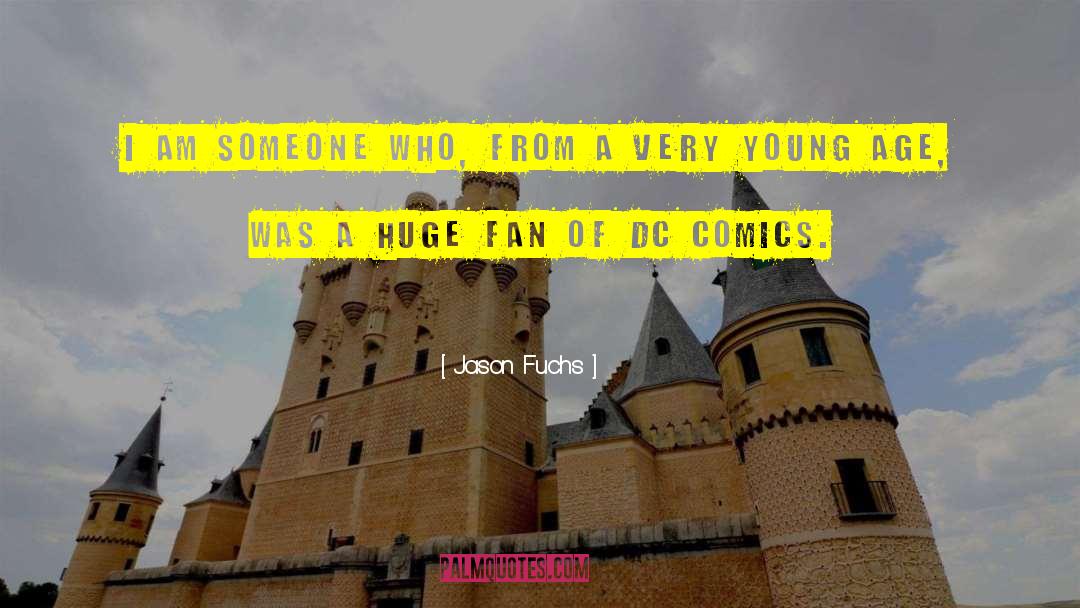 Dc quotes by Jason Fuchs