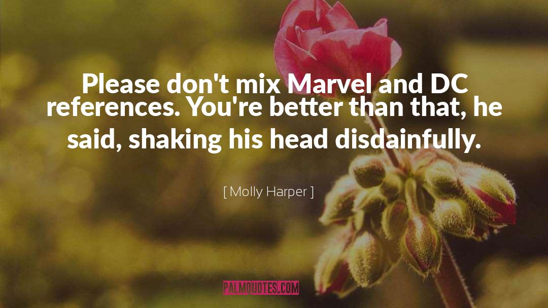 Dc quotes by Molly Harper