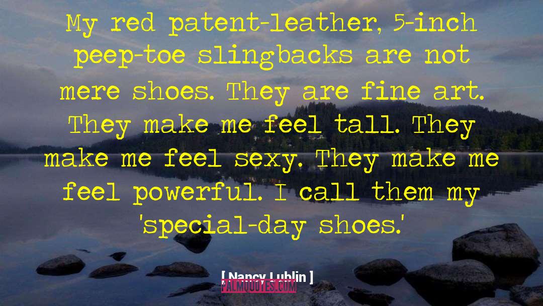 Dc Shoes quotes by Nancy Lublin