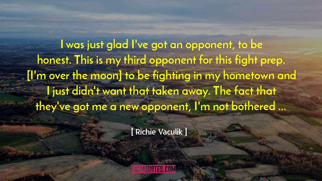 Dde Opponent quotes by Richie Vaculik