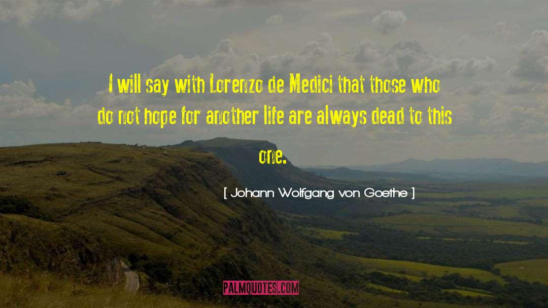 De Oratore quotes by Johann Wolfgang Von Goethe