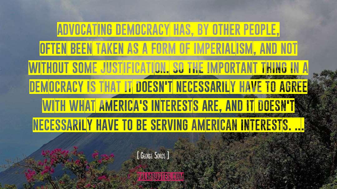 De Tocqueville Democracy In America quotes by George Soros