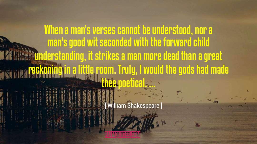 Dead Authors quotes by William Shakespeare