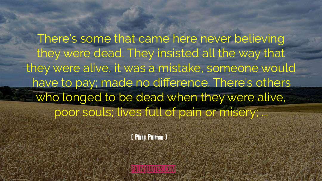 Dead Authors quotes by Philip Pullman