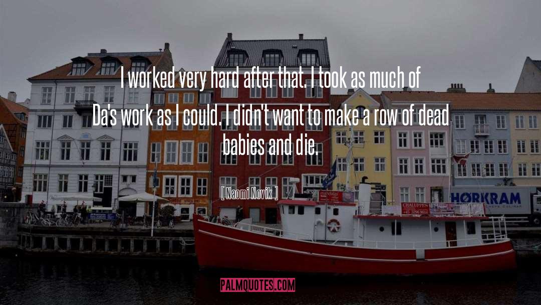 Dead Babies quotes by Naomi Novik