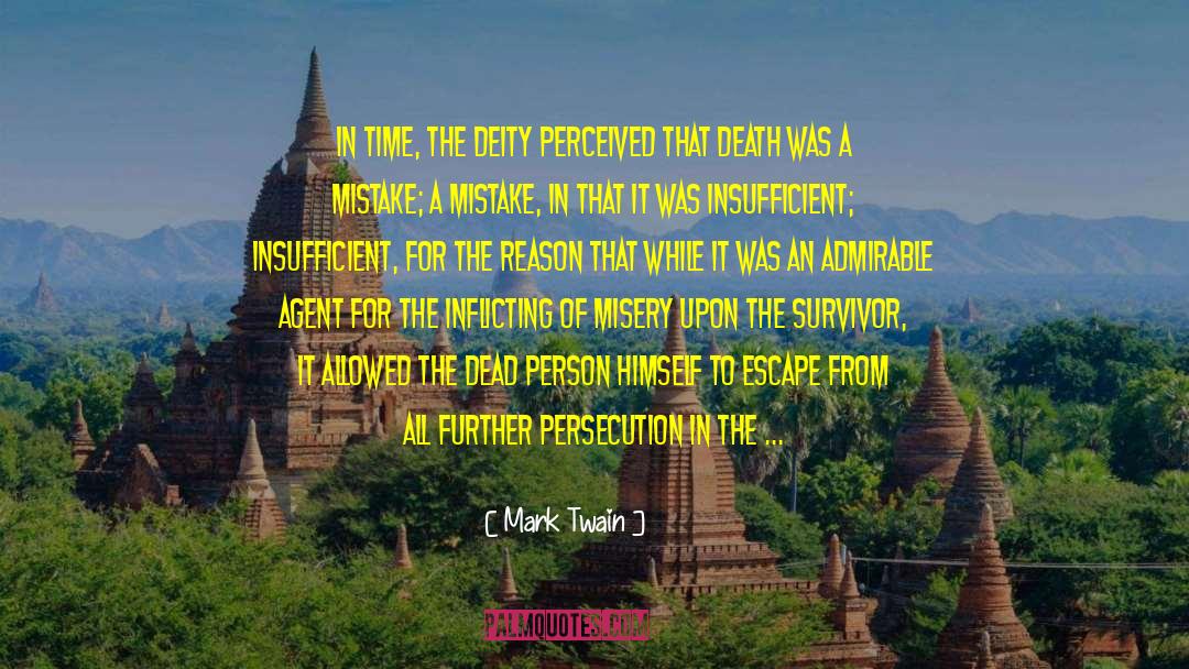 Dead Beyond quotes by Mark Twain