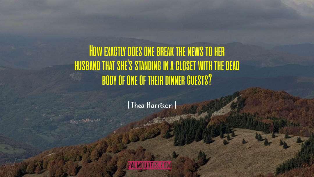 Dead Body quotes by Thea Harrison