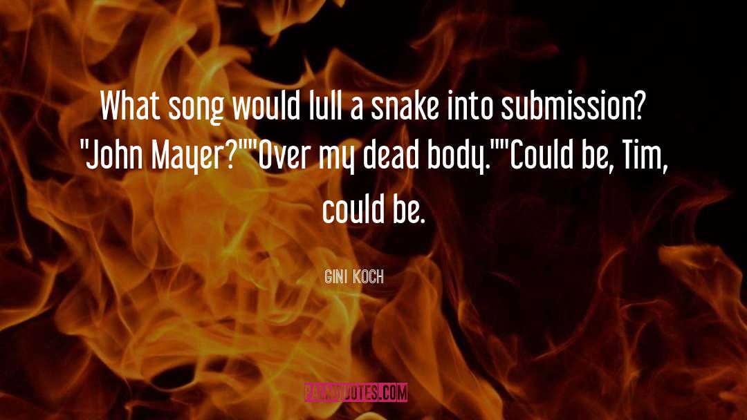 Dead Body quotes by Gini Koch