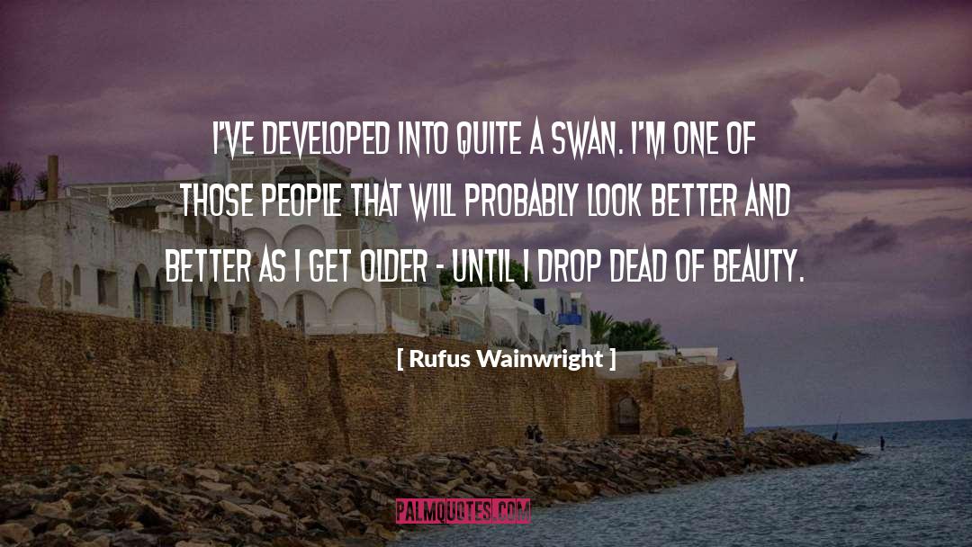 Dead Daddy quotes by Rufus Wainwright