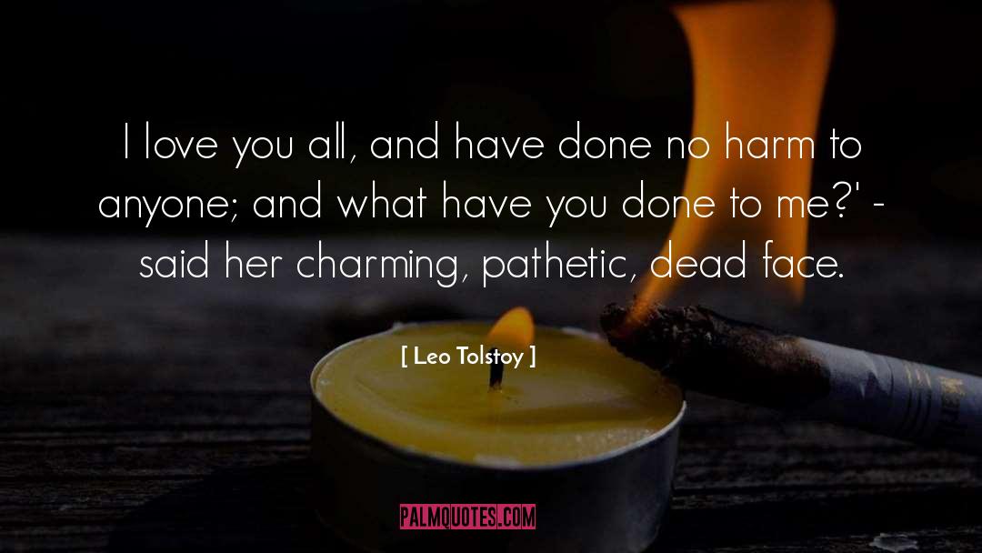 Dead Daddy quotes by Leo Tolstoy