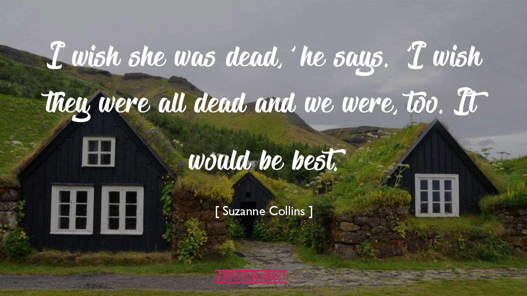 Dead Dog quotes by Suzanne Collins