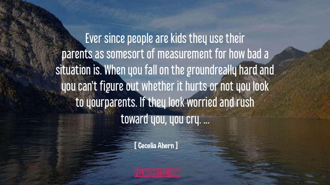 Dead End Kids quotes by Cecelia Ahern