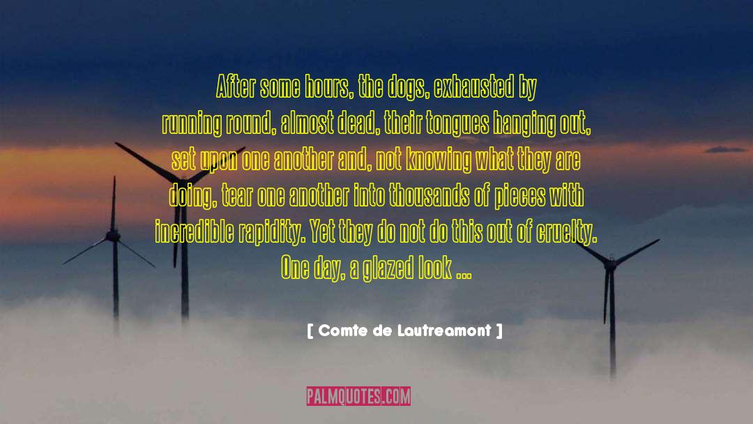 Dead From Coronavirus quotes by Comte De Lautreamont