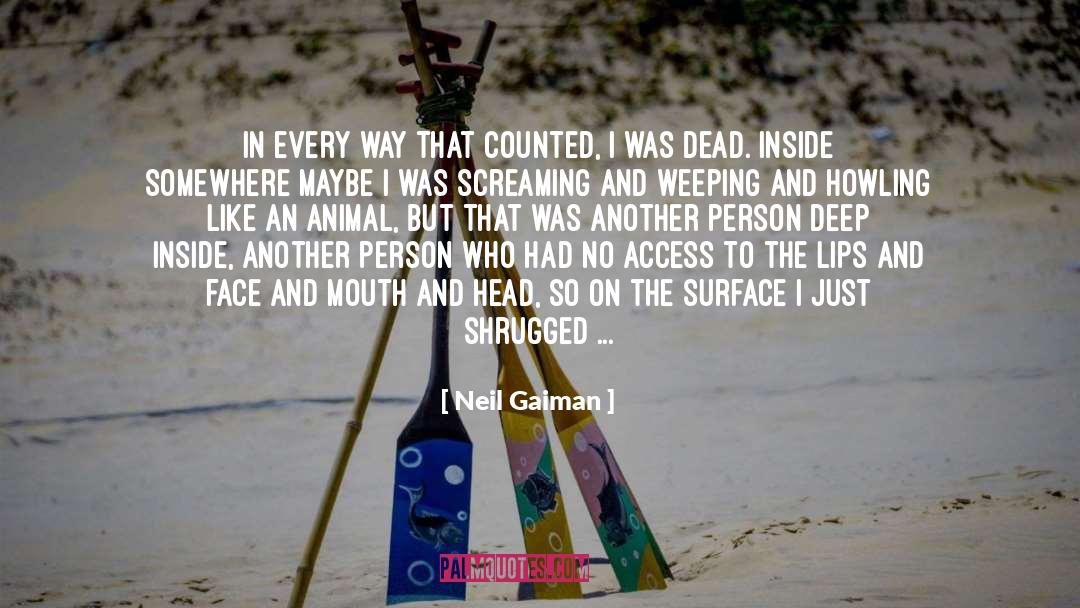 Dead Inside quotes by Neil Gaiman