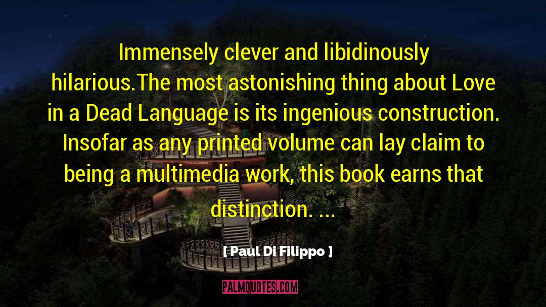 Dead Language quotes by Paul Di Filippo