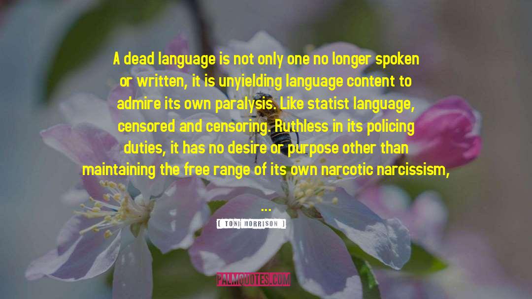Dead Language quotes by Toni Morrison