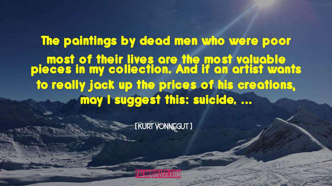 Dead Men quotes by Kurt Vonnegut