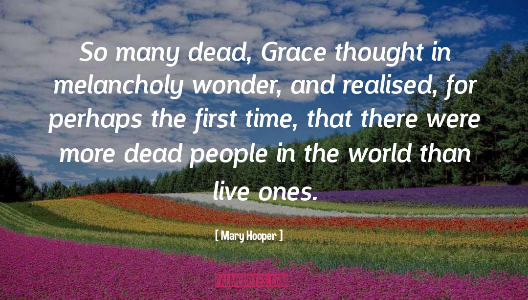 Dead People quotes by Mary Hooper