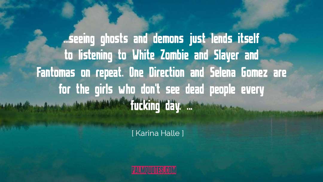 Dead People quotes by Karina Halle