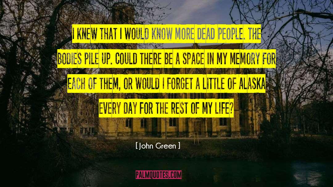 Dead People quotes by John Green