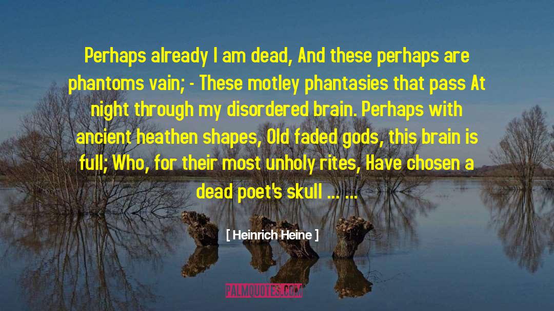 Dead Poets quotes by Heinrich Heine