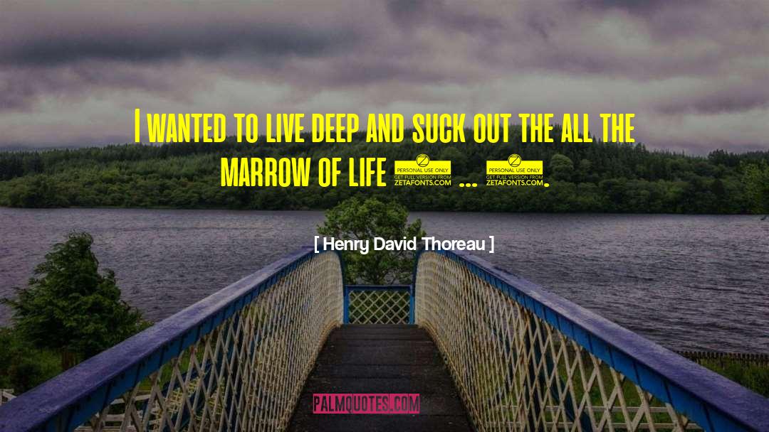 Dead Poets quotes by Henry David Thoreau