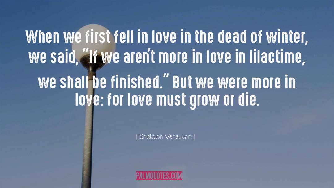 Dead Princes quotes by Sheldon Vanauken