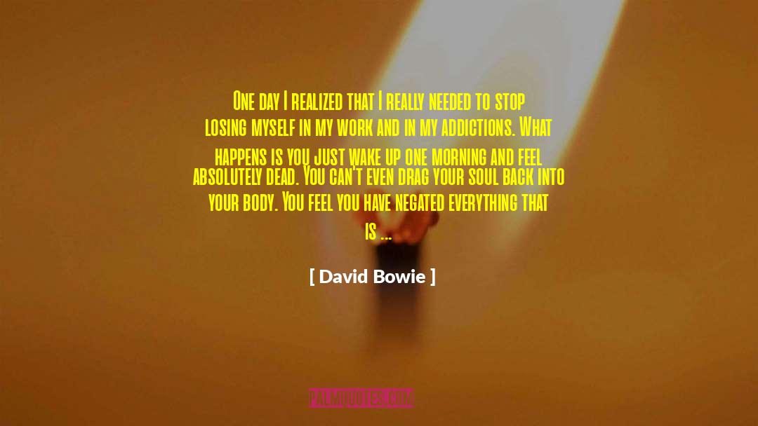 Dead Restored quotes by David Bowie