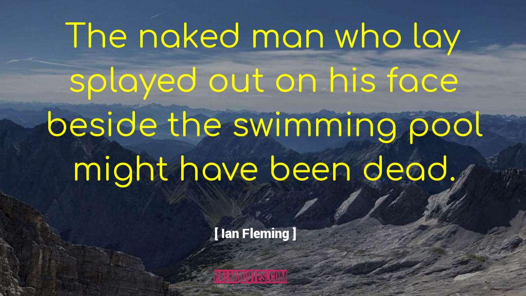 Dead Sea quotes by Ian Fleming