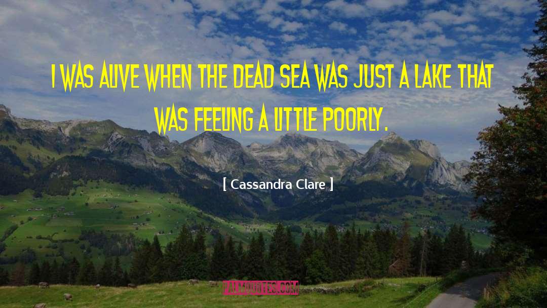 Dead Sea quotes by Cassandra Clare