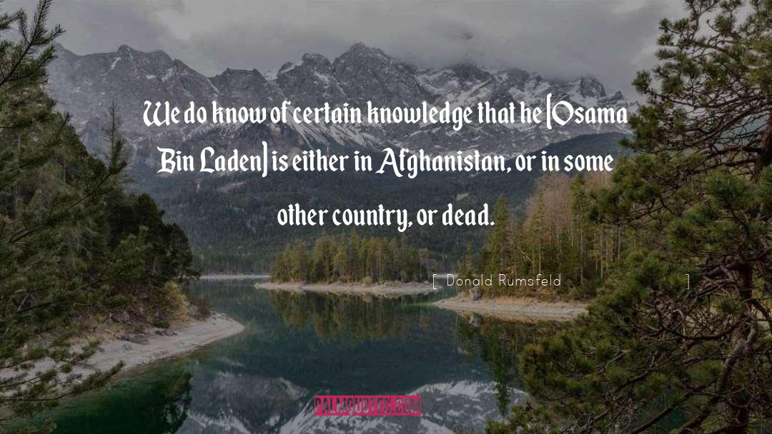 Dead Sea quotes by Donald Rumsfeld