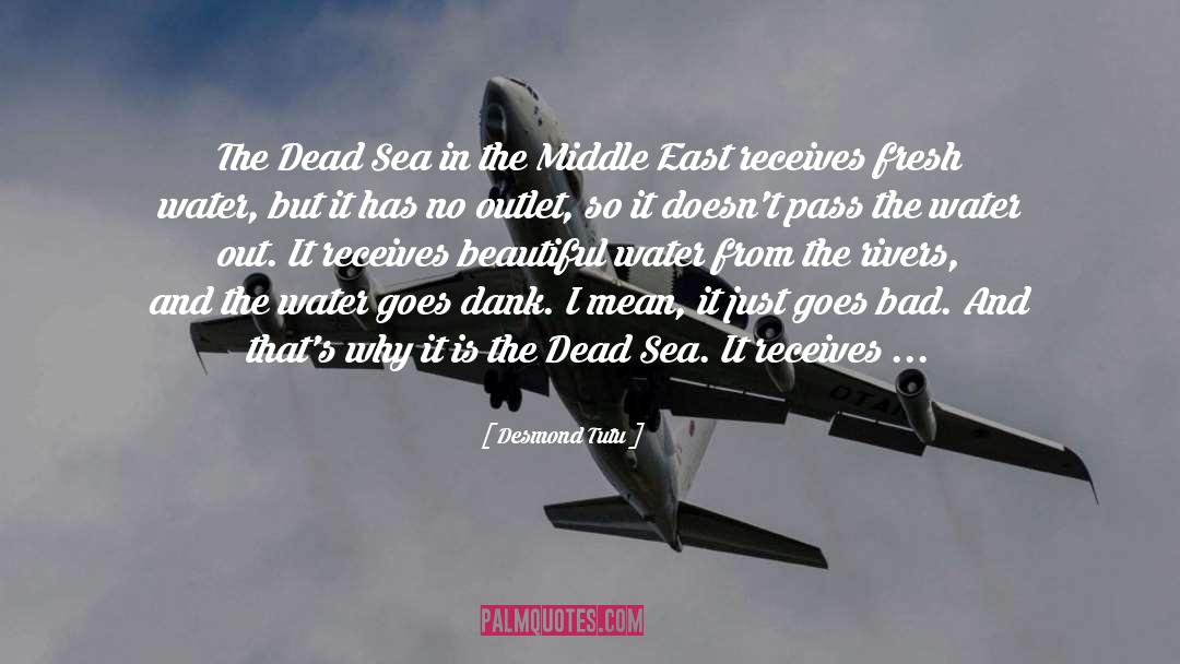 Dead Sea quotes by Desmond Tutu