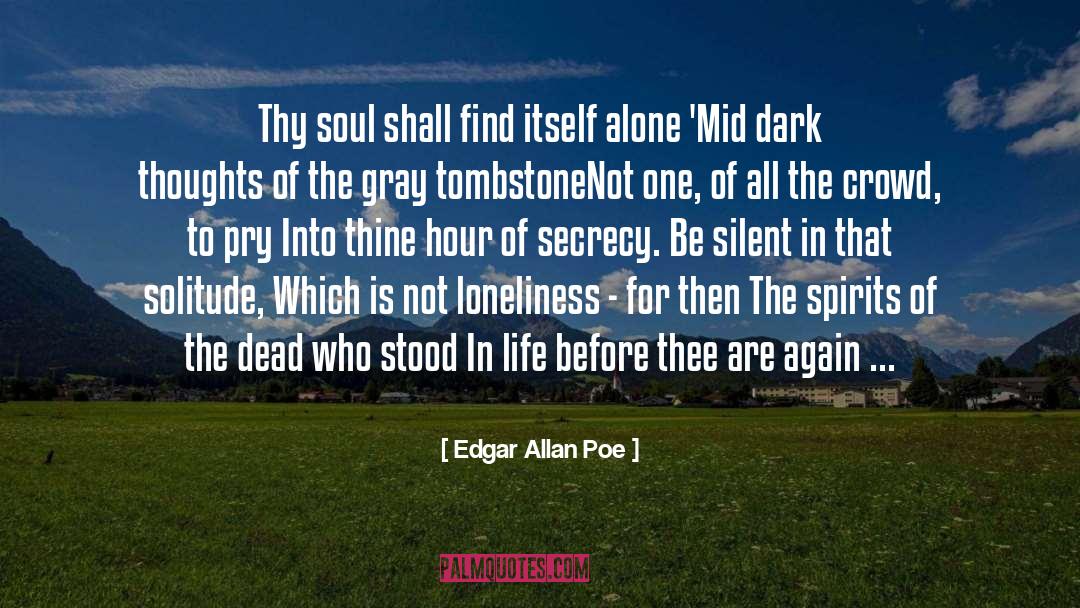 Dead Silent White quotes by Edgar Allan Poe