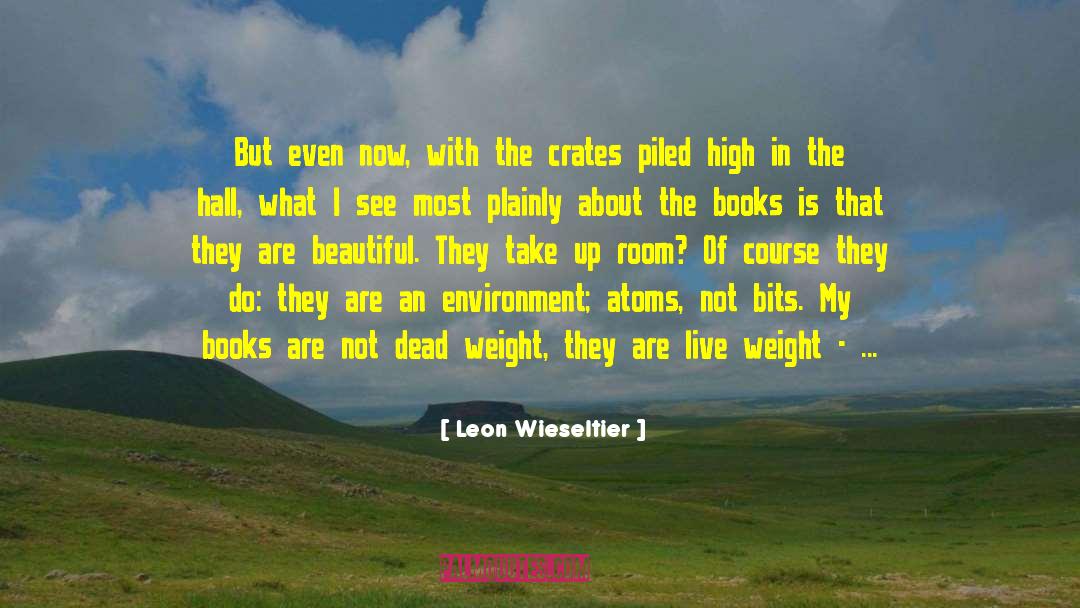 Dead Star quotes by Leon Wieseltier