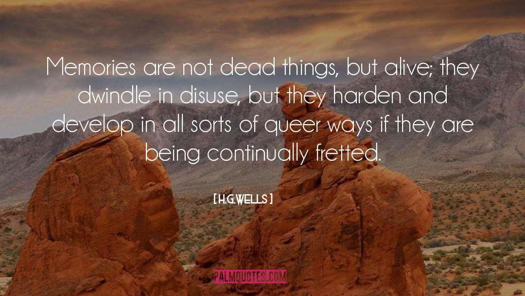 Dead Things quotes by H.G.Wells