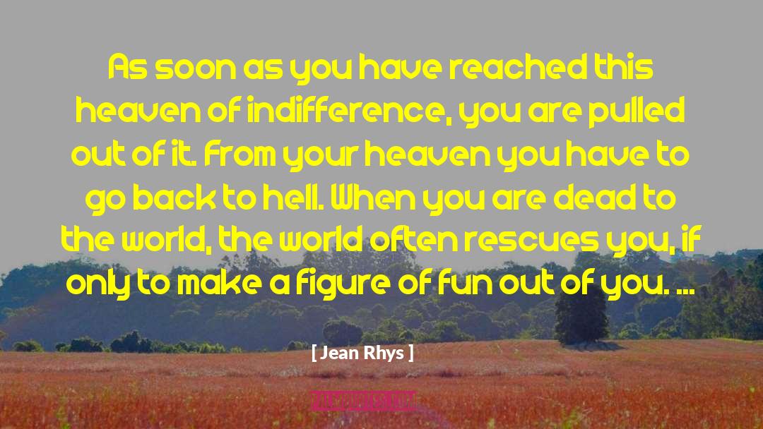 Dead To The World quotes by Jean Rhys