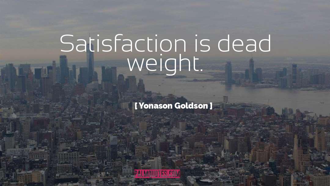 Dead Weight quotes by Yonason Goldson