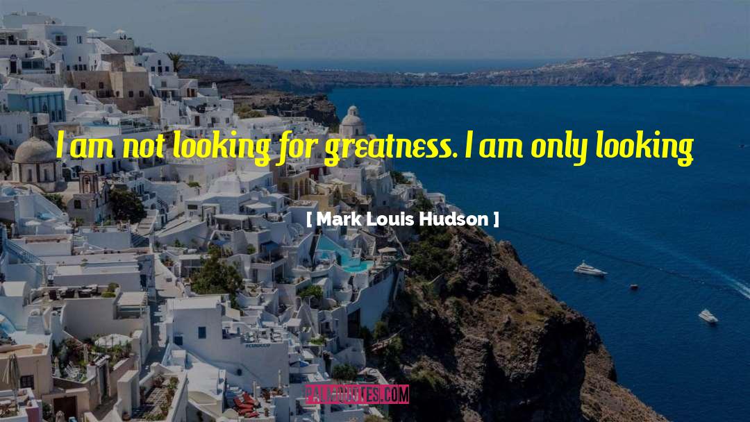 Dead World quotes by Mark Louis Hudson