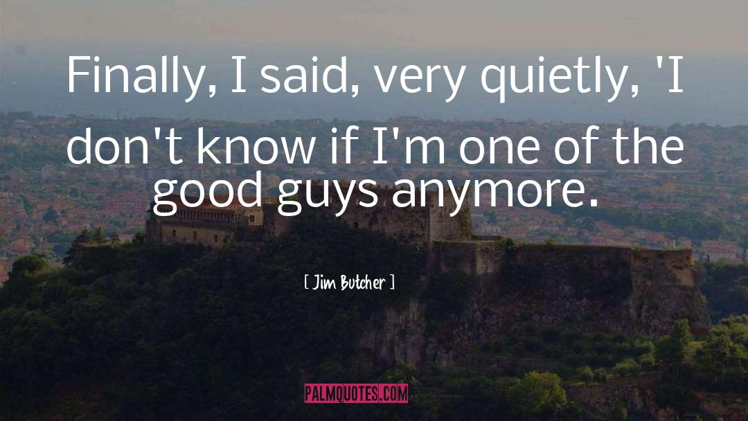 Deadbeat Guys quotes by Jim Butcher