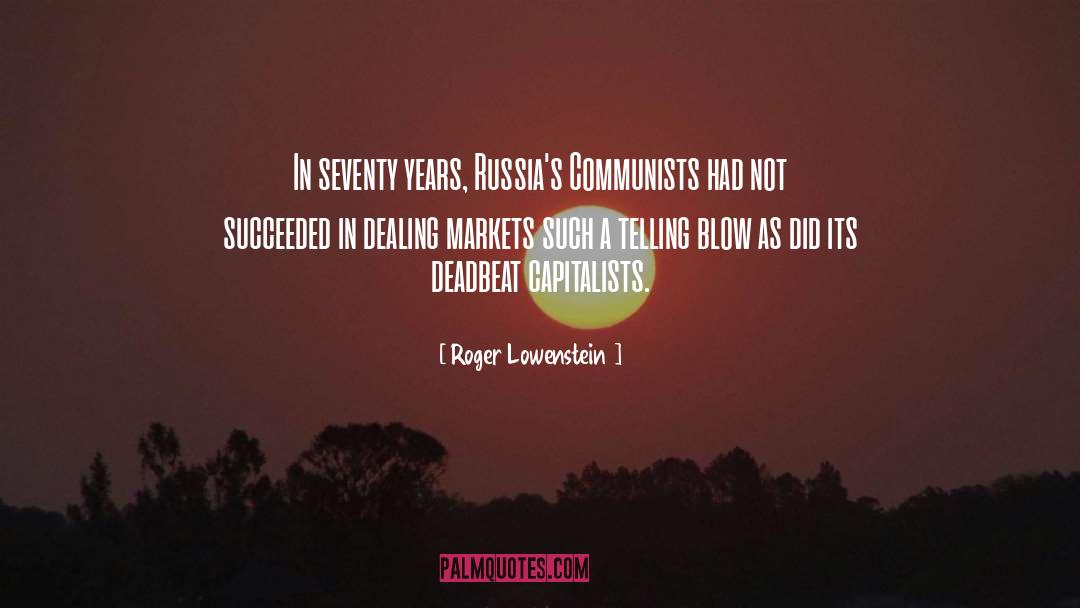 Deadbeat quotes by Roger Lowenstein