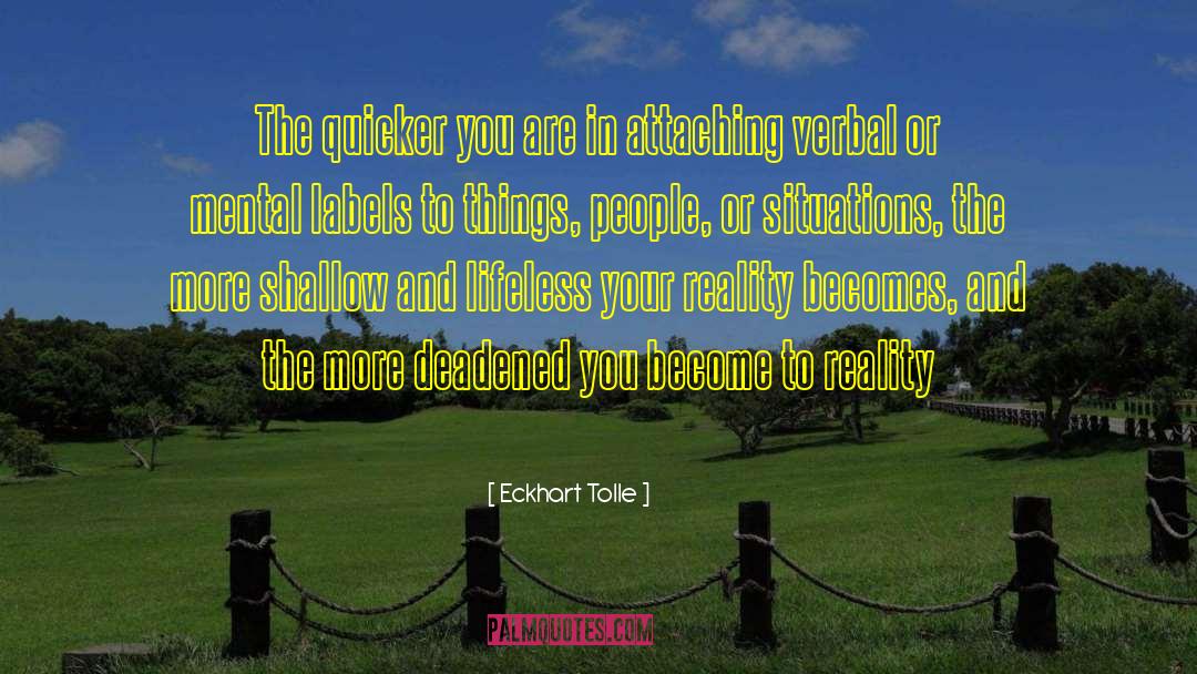 Deadened Area quotes by Eckhart Tolle