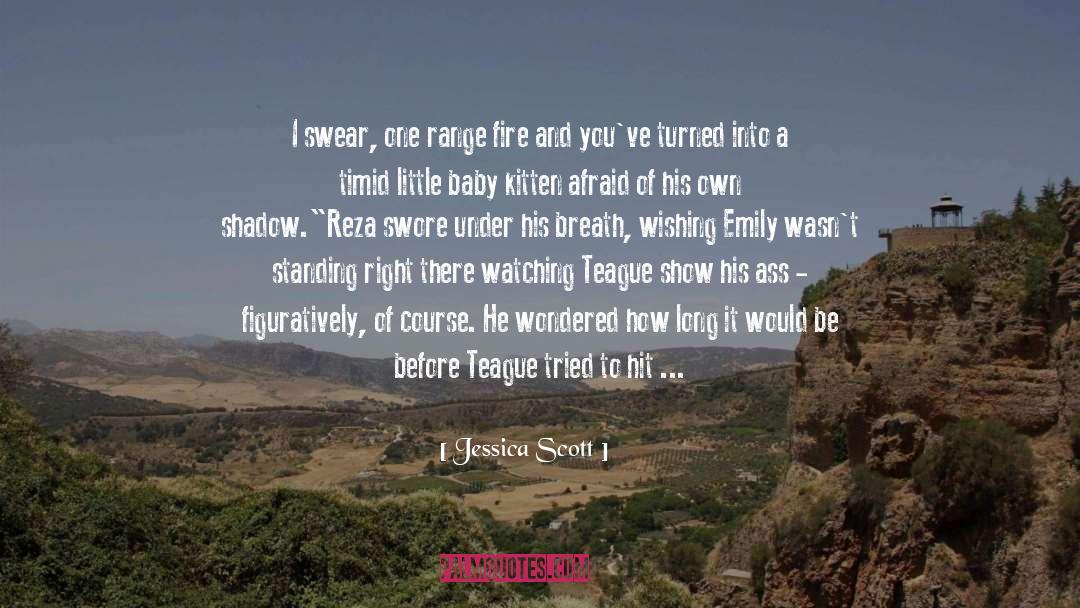 Deadened Area quotes by Jessica Scott