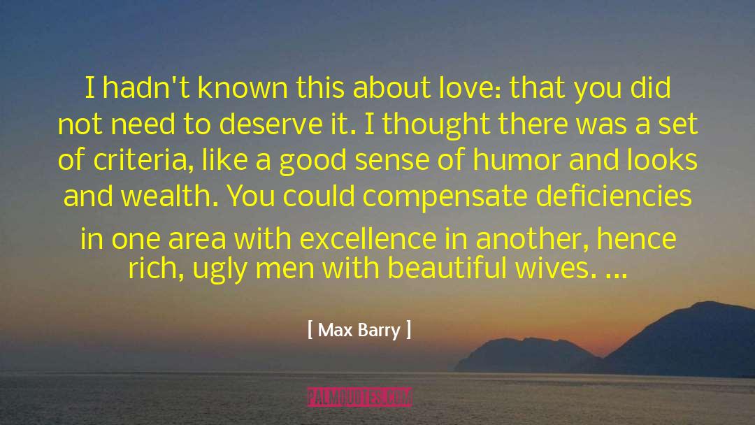 Deadened Area quotes by Max Barry