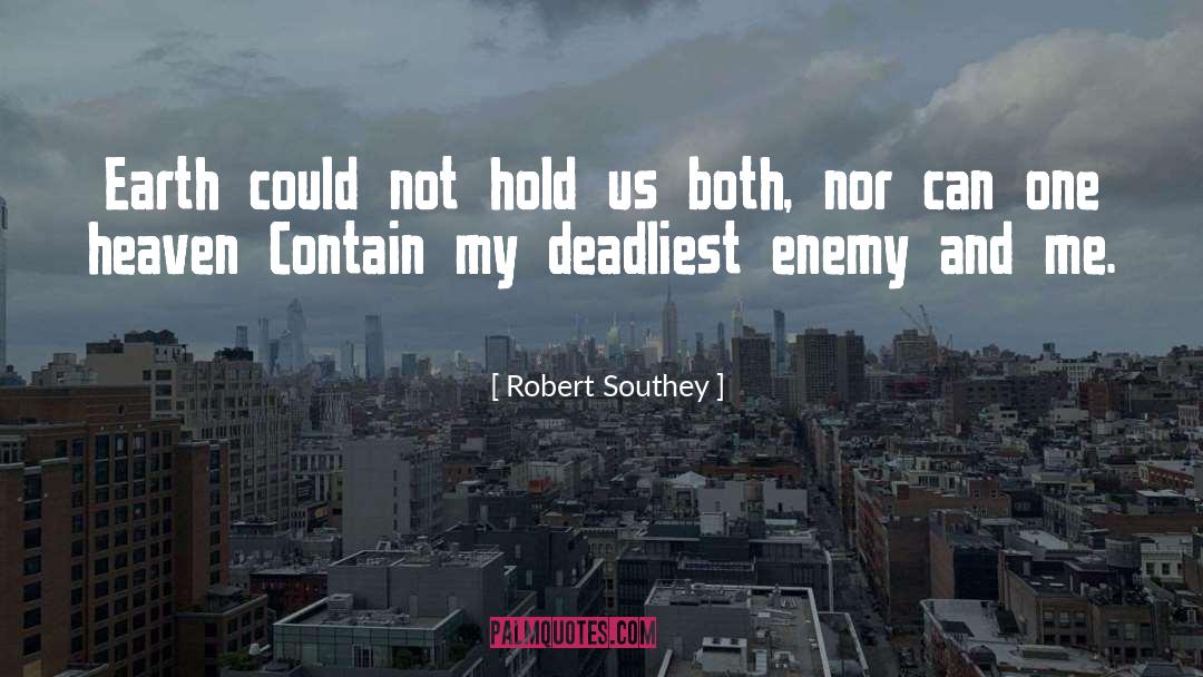 Deadliest quotes by Robert Southey