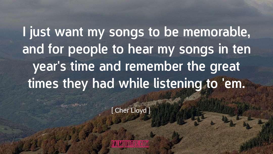 Deadline Memorable quotes by Cher Lloyd