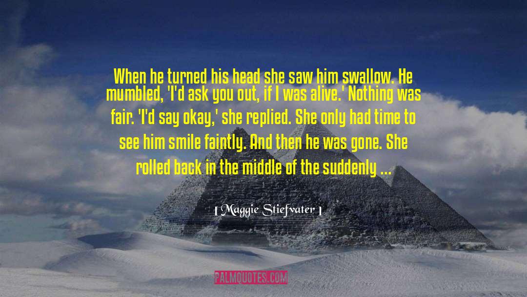 Deadly Kiss quotes by Maggie Stiefvater