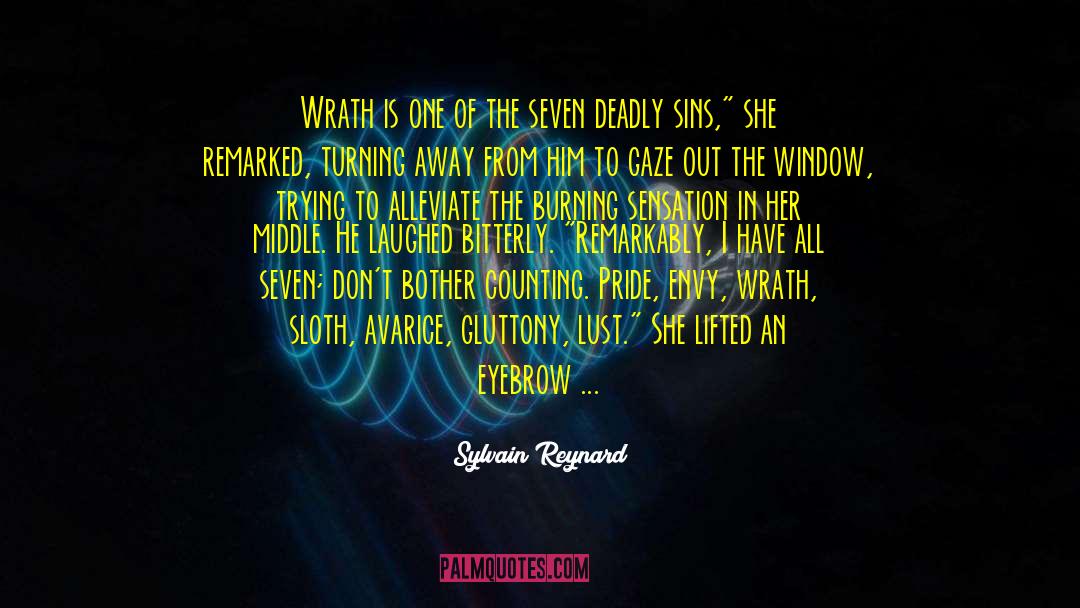 Deadly Sins quotes by Sylvain Reynard