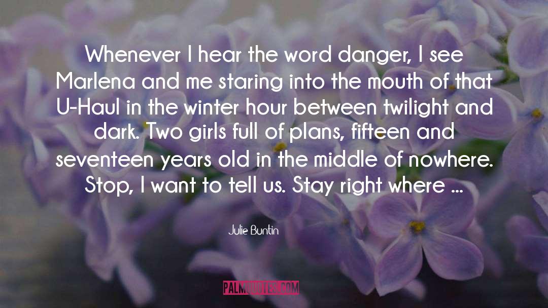 Deadness Of Winter quotes by Julie Buntin