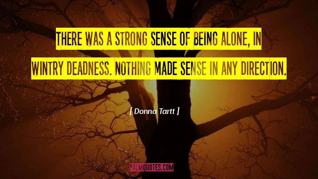 Deadness quotes by Donna Tartt