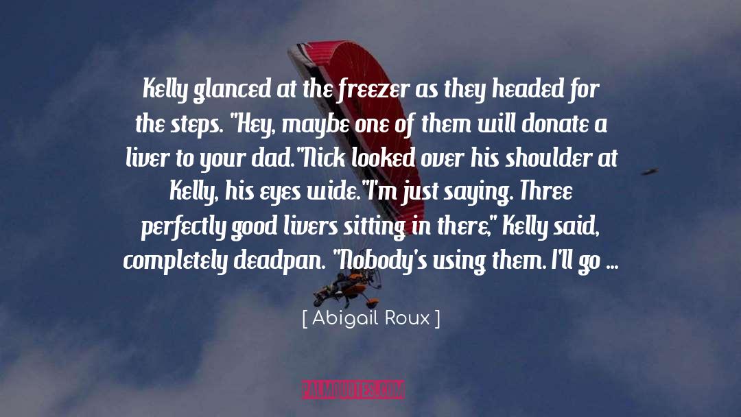 Deadpan quotes by Abigail Roux